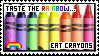 a stamp that says taste the rainbow... eat crayons
